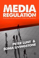 Media regulation governance and the interest of citizens and consumers /
