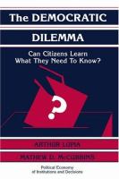 The democratic dilemma : can citizens learn what they need to know? /