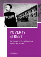Poverty street : the dynamics of neighbourhood decline and renewal /