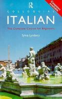 Colloquial Italian the complete course for beginners /