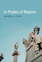 In praise of reason /