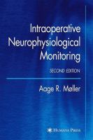 Intraoperative neurophysiological monitoring /