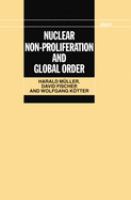Nuclear non-proliferation and global order /