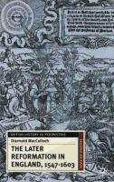 The Later reformation in England, 1547-1603 /