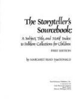 The storyteller's sourcebook : a subject, title, and motif index to folklore collections for children /