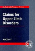 Claims for upper limb disorders : a practitioner's guide /