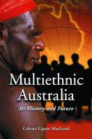 Multiethnic Australia : its history and future /