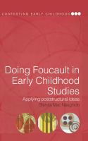 Doing Foucault in early childhood studies : applying post-structural ideas /