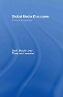 Global media discourse : a critical introduction /