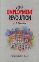 The employment revolution /