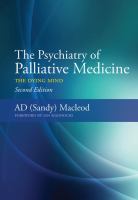 The psychiatry of palliative medicine : the dying mind /