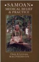Samoan medical belief and practice /