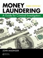 Money laundering : a guide for criminal investigators /