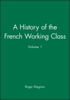 A history of the French working class /