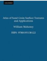 Atlas of sand grain surface textures and applications /