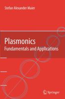 Plasmonics fundamentals and applications /