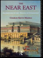 The Near East : archaeology in the "Cradle of Civilization" /