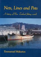 Nets, lines and pots : a history of New Zealand fishing vessels /