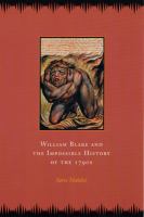 William Blake and the impossible history of the 1790s /