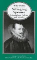 Salvaging Spenser : colonialism, culture, and identity /