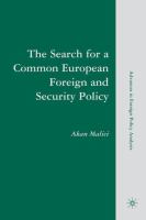 The search for a common European foreign and security policy : leaders, cognitions and questions of institutional viability /