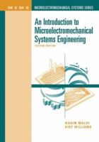 An introduction to microelectromechanical systems engineering /