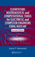 Elementary mathematical and computational tools for electrical and computer engineers using MATLAB /