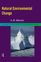 Natural environmental change : the last 3 million years /