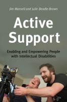 Active Support Enabling and Empowering People with Intellectual Disabilities.
