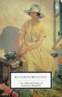 The collected stories of Katherine Mansfield.