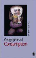 Geographies of consumption /