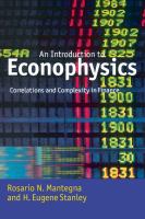 An introduction to econophysics : correlations and complexity in finance /
