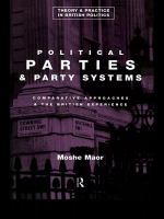 Political parties and party systems : comparative approaches and the British experience /