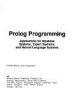 Prolog programming : applications for database systems, expert systems, and natural language systems /