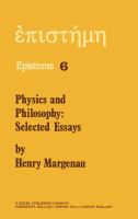 Physics and philosophy : selected essays /