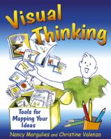 Visual thinking : tools for mapping your ideas /