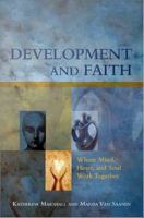 Development and faith where mind, heart, and soul work together /
