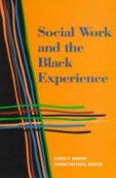 Social work and the Black experience /
