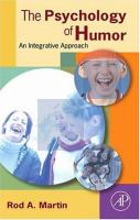 The psychology of humor : an integrative approach /