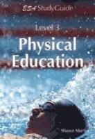 Level 3 physical education study guide /