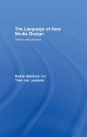 The language of new media design : theory and practice /