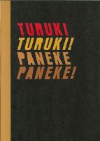 Turuki turuki! paneke paneke! : when Māori art became contemporary /