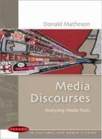 Media discourses : analysing media texts /