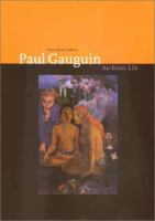 The erotic life of Paul Gauguin /