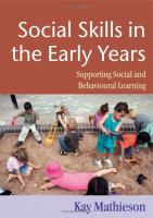 Social skills in the early years : supporting social and behavioural learning /
