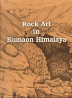 Rock art in Kumaon Himalaya /