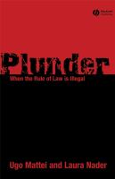 Plunder : when the rule of law is illegal /
