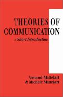 Theories of communication : a short introduction /