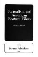 Surrealism and American feature films /