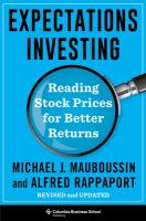 Expectations investing : reading stock prices for better returns /